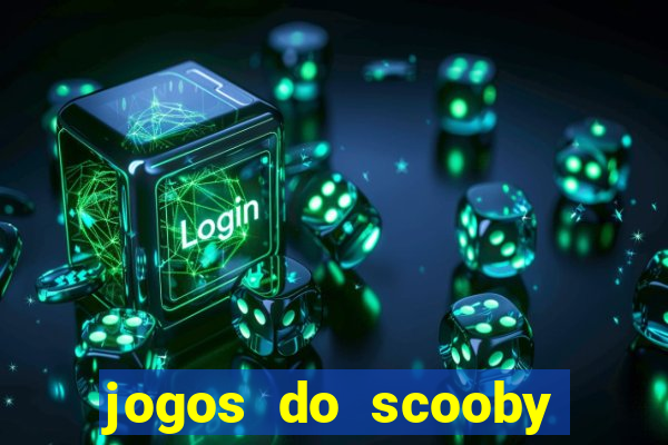 jogos do scooby doo adventure 1 2 3 4 5